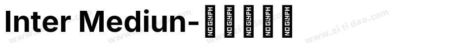 Inter Mediun字体转换